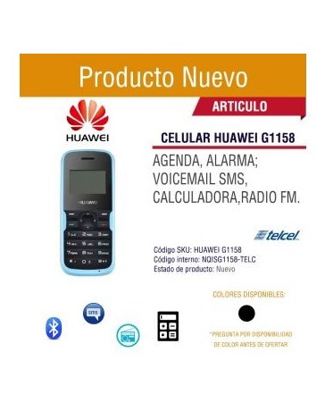Celular Huawei G1158 Para Compañía Telcel, SMS. - Envío Gratuito